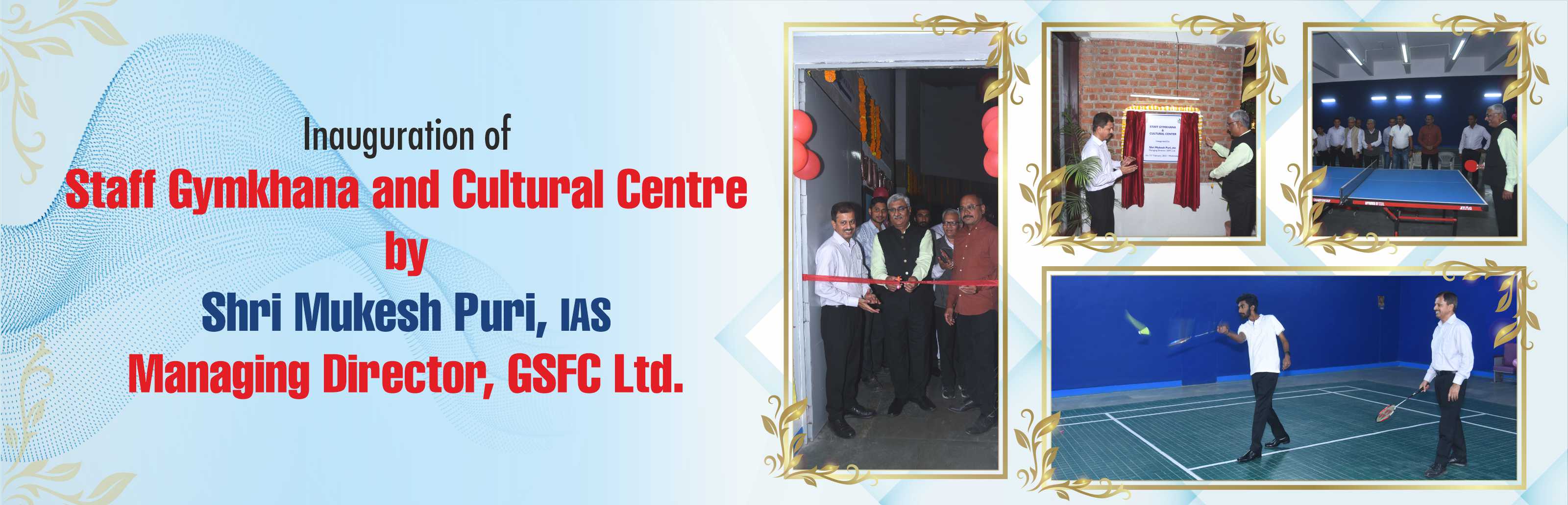 Gymkhana &amp; Cultural Centre Inauguration